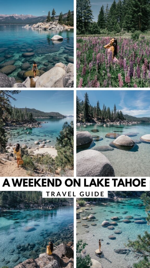 Lake Tahoe Summer Weekend: A Complete Travel Guide