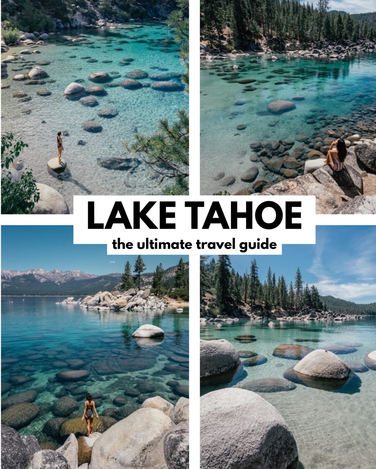 Lake Tahoe Summer Weekend: A Complete Travel Guide