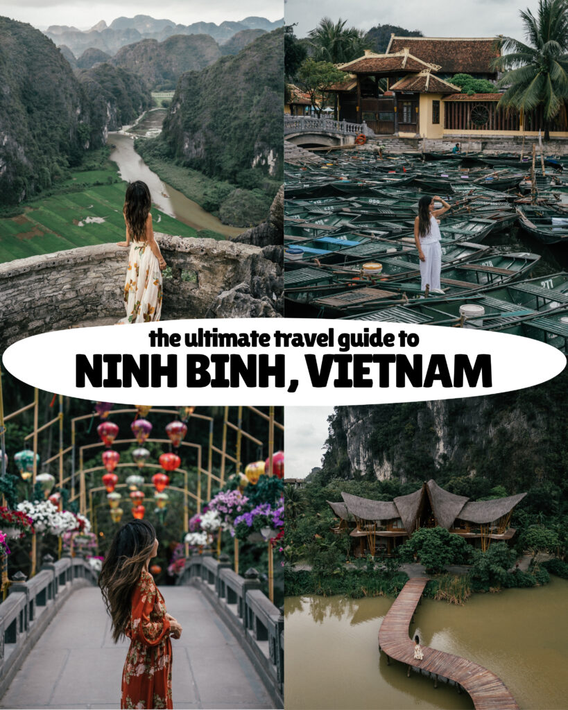 The ultimate travel guide to Ninh Binh, Vietnam including the best place to visit, hikes, viewpoints, Ninh Binh photo locations, hotels, restaurants, Hoa Lu Ancient Town and more.